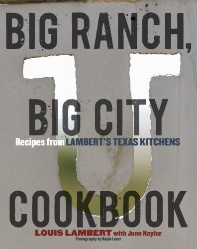 Big Ranch, Big City Cookbook Cover