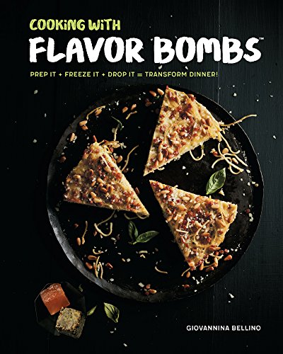 Cooking with Flavor Bombs cover