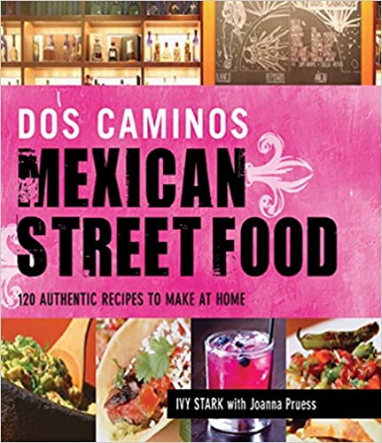 Dos Caminos Mexican Street Food Cover