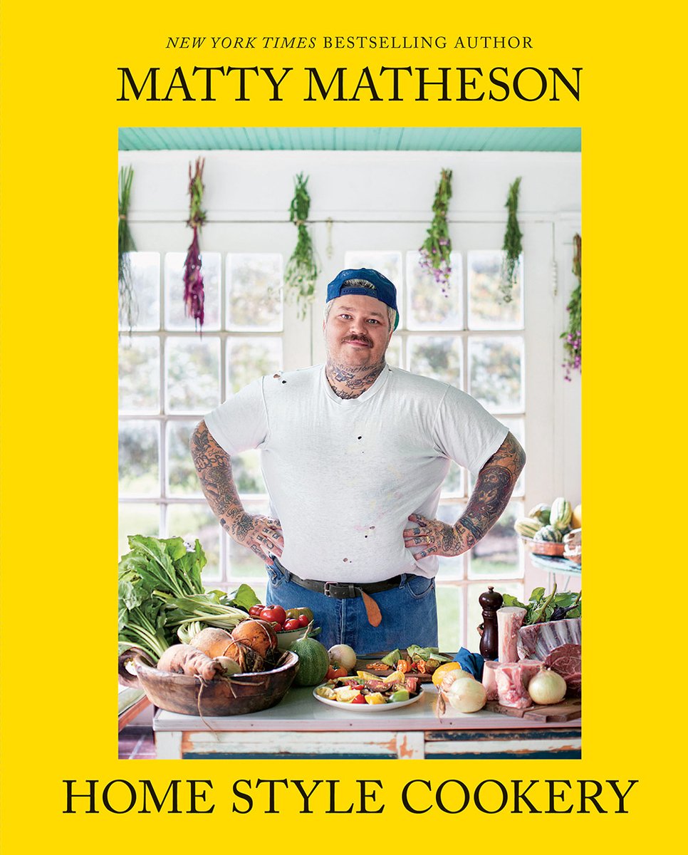 Matty Matheson: Home Style Cookery cover