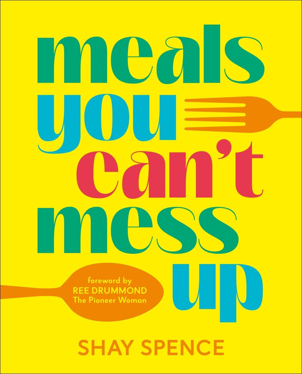 Meals You Can’t Mess Up Cover