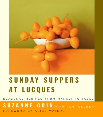 Sunday Suppers at Lucques Cover